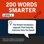 THE 200 WORDS SMARTER – Book 1